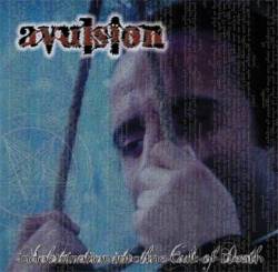 Avulsion (USA-1) : Indoctrination Into the Cult of Death
